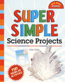 Super Simple Science Projects
