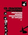 CD Cracking Uncovered Protection Against Unsanctioned CD Copying