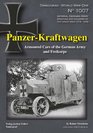 Tankograd 1007 PanzerKraftwagen Armoured Cars of the German and Freikorps