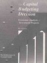 Capital Budgeting Decision The Economic Analysis of Investment Projects
