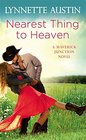 Nearest Thing to Heaven (Maverick Junction, Bk 2)