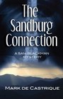 The Sandburg Connection (Sam Blackman, Bk 3)