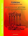 Anatolian Myths  Anatolische Mythen