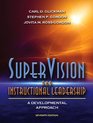 SuperVision and Instructional Leadership A Developmental Approach