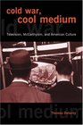 Cold War C Medium Television McCarthyism and American Culture