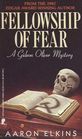 Fellowship of Fear (Gideon Oliver, Bk 1)