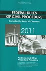 Federal Rules of Civil Procedure and Selected Other Procedural Provisions 2011