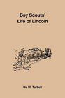 Boy Scouts' Life Of Lincoln