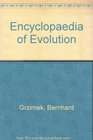 Grzimek's Encyclopedia of Evolution