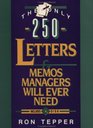 The Only 250 Letters and Memos Managers Will Ever Need