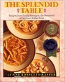 The Splendid Table Recipes from EmiliaRomagna the Heartland of Northern Italian Food