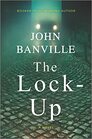 The LockUp A Novel