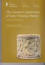 The Greatest Controversies of Early Christian History