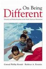 On Being Different Diversity and Multiculturalism in the North American Mainstream