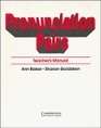 Pronunciation Pairs: An Introductory Course for Students of English (Teacher's Manual)