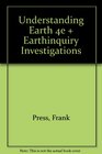 Understanding Earth 4e  EarthInquiry Investigations