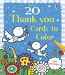 20 Thank You Cards to Color (Greeting Cards)