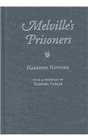Melville's Prisoners
