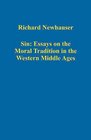 Sin Essays on the Moral Tradition in the Western Middle Ages