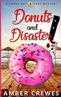 Donuts and Disaster (Sandy Bay Cozy Mystery)