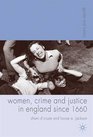 Women Crime and Justice in England since 1660