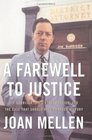 A Farewell to Justice Jim Garrison JFK's Assassination and the Case That Should Have Changed History