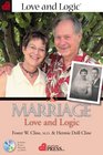 Marriage: Love And Logic