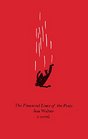 The Financial Lives of the Poets A Novel