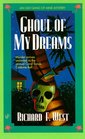 Ghoul of My Dreams (Old Gang of Mine, Bk 3)