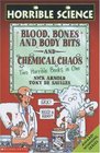 Blood Bones and Body Bits AND Chemical Chaos