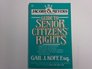 The Jacoby and Meyers Law Offices Guide to Senior Citizens' Rights