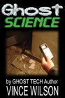 Ghost Science