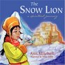 The Snow Lion A Spiritual Journey