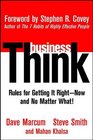 businessThink Rules for Getting It RightNow and No Matter What