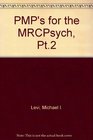 Pmp's for the Mrcpsych Pt2