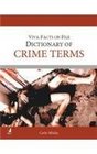 The Dictionary of Crime Terms