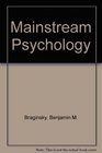 Mainstream psychology A critique