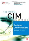 CIM Coursebook 06/07 Customer Communications