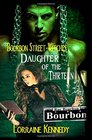 Daughter of the Thirteen Witches of Bourbon Street Book 1