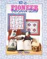 Pioneer Storybook Quilts