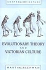 Evolutionary Theory and Victorian Culture