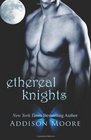 Ethereal Knights (Celestra Knights) (Volume 1)