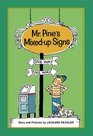 Mr Pine's MixedUp Signs