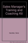 Sales Manager's Training and Coaching Kit