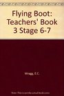 Flying Boot Teachers' Book 3 Stage 67
