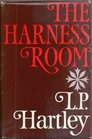 The harness room