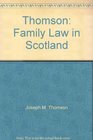 Thomson Family Law in Scotland