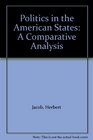Politics in the American States A Comparative Analysis