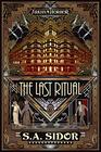 The Last Ritual An Arkham Horror Novel
