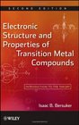 Electronic Structure and Properties of Transition Metal Compounds Introduction to the Theory